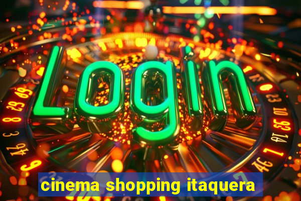 cinema shopping itaquera